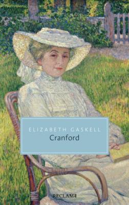 Cranford - Элизабет Гаскелл Reclam Taschenbuch