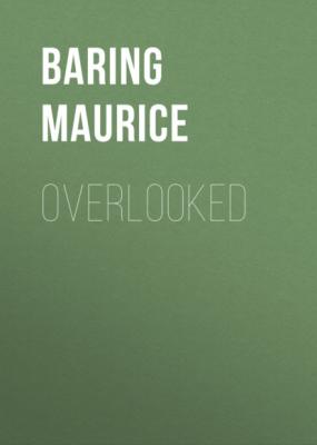 Overlooked - Baring Maurice 
