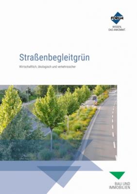 Straßenbegleitgrün - Forum Verlag Herkert GmbH 