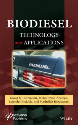 Biodiesel Technology and Applications - Группа авторов 