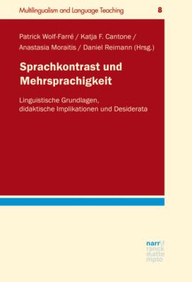 Sprachkontrast und Mehrsprachigkeit - Группа авторов Multilingualism and Language Teaching