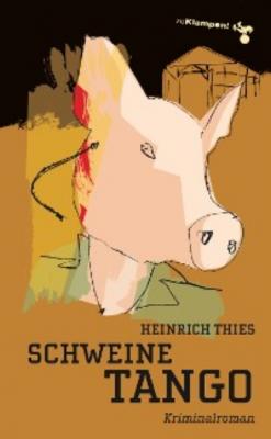 Schweinetango - Heinrich Thies 