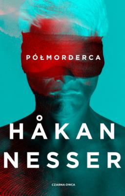 Półmorderca - Håkan Nesser Czarna Seria