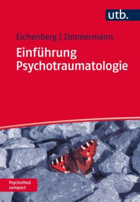 Einführung Psychotraumatologie - Peter Zimmermann PsychoMed compact