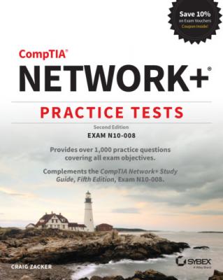 CompTIA Network+ Practice Tests - Craig Zacker 