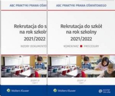 Rekrutacja do szkół na rok szkolny 2021/2022 - Lidia Marciniak ABC Praktyki Prawa Oświatowego