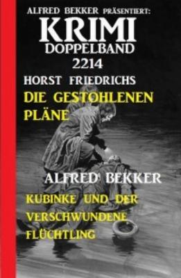 Krimi Doppelband 2214 - Alfred Bekker 