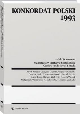 Konkordat polski 1993 - Małgorzata Winiarczyk-Kossakowska Monografie