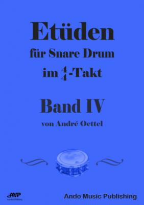 Etüden für Snare-Drum im 4/4-Takt - Band 4 - André Oettel 