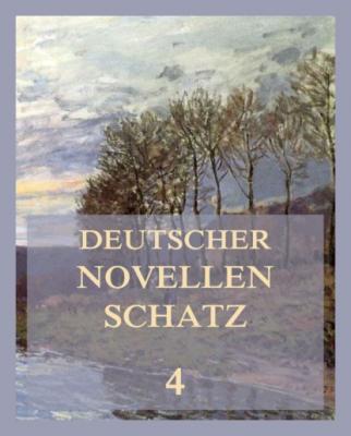 Deutscher Novellenschatz 4 - Вильгельм Гауф Deutscher Novellenschatz