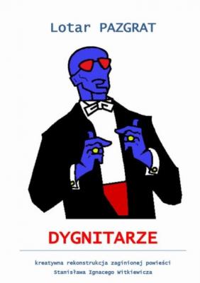 Dygnitarze - Lotar Pazgrat 