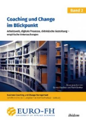 Coaching und Change im Blickpunkt. Band II - Группа авторов 