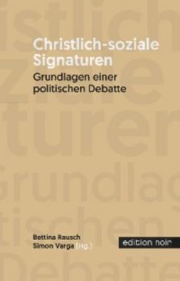 Christlich-soziale Signaturen - Группа авторов 