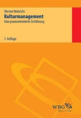 Kulturmanagement - Werner Heinrichs 