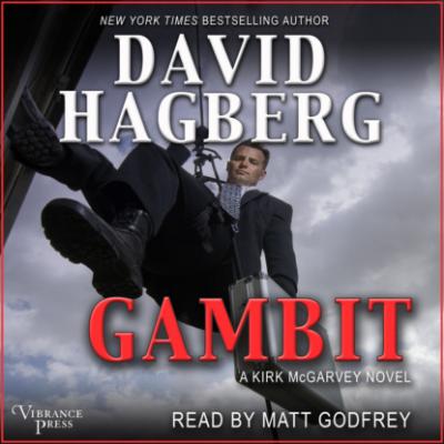 Gambit - McGarvey, Book 26 (Unabridged) - David Hagberg 
