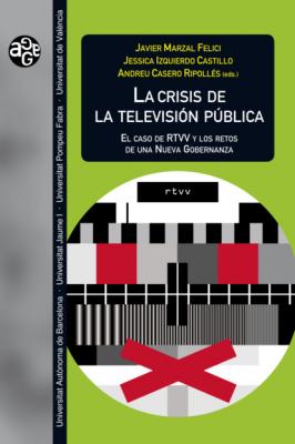 La crisis de la televisión pública - AAVV Aldea Global