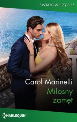 Miłosny zamęt - Carol Marinelli Harlequin Światowe Życie