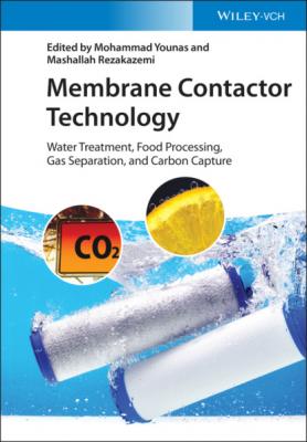 Membrane Contactor Technology - Группа авторов 