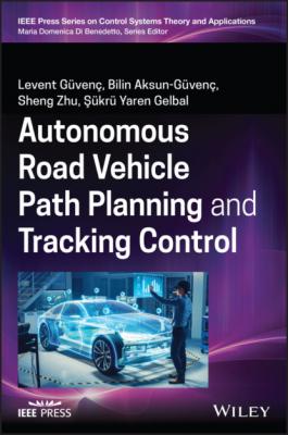 Autonomous Road Vehicle Path Planning and Tracking Control - Levent Guvenc 