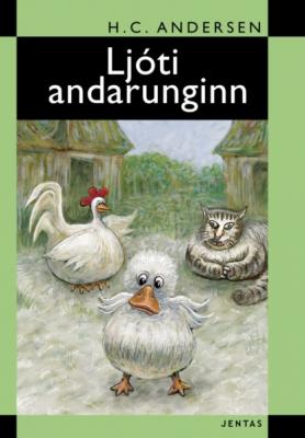 Ljóti andarunginn - Hans Christian Andersen 