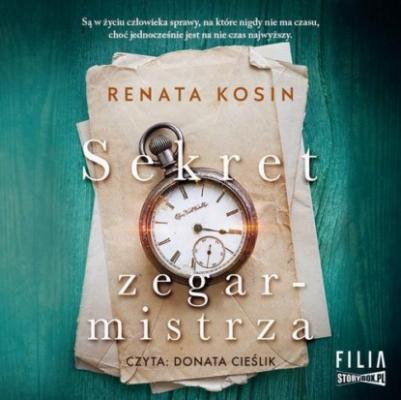 Sekret zegarmistrza - Renata Kosin 