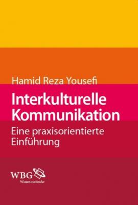 Interkulturelle Kommunikation - Hamid Reza Yousefi 
