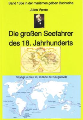 Jules Verne: Die großen Seefahrer des 18. Jahrhunderts - Teil 1 - Jules Verne gelbe Buchreihe