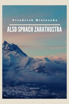 Also sprach Zarathustra - Friedrich Nietzsche 