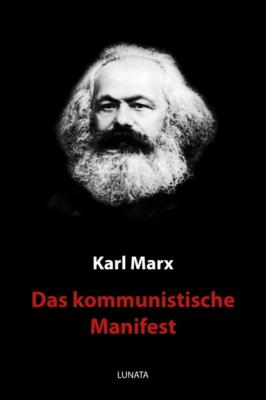 Das kommunistische Manifest - Karl Marx 