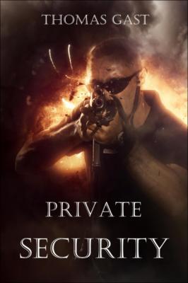 Private Security - Thomas GAST 