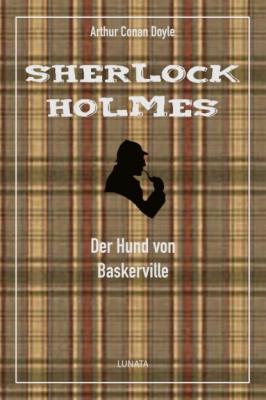 Der Hund von Baskerville - Arthur Conan Doyle 