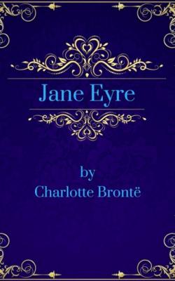 Jane Eyre (English Edition) - Charlotte Bronte 