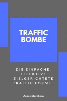 Traffic Bombe - André Sternberg 