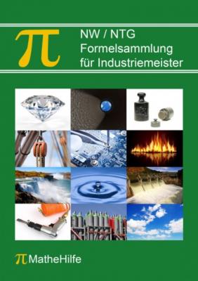 NW / NTG Formelsammlung für Industriemeister - Группа авторов 