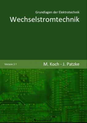 Wechselstromtechnik - Michael Koch 