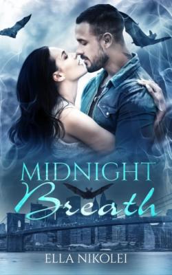 Midnight Breath - Ella Nikolei 