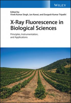X-Ray Fluorescence in Biological Sciences - Группа авторов 