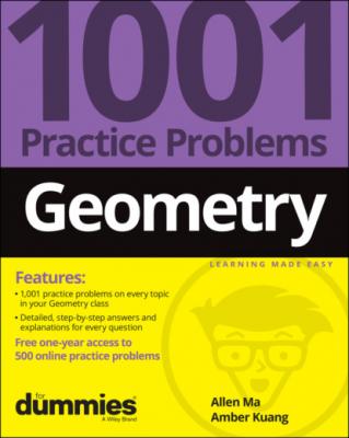 Geometry: 1001 Practice Problems For Dummies (+ Free Online Practice) - Allen  Ma 