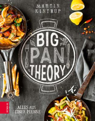 Big Pan Theory - Martin Kintrup 