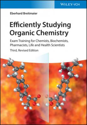 Efficiently Studying Organic Chemistry - Eberhard Breitmaier 