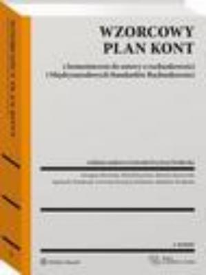 Wzorcowy Plan Kont z komentarzem do ustawy o rachunkowości i Międzynarodowych Standardów Rachunkowości - Gertruda Krystyna Świderska Monografie