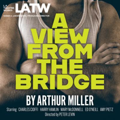 A View from the Bridge - Arthur Miller 