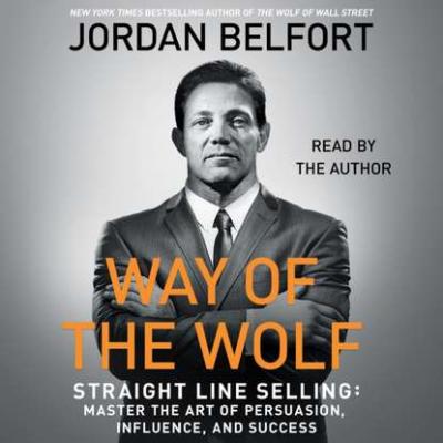Way of the Wolf - Джордан Белфорт 
