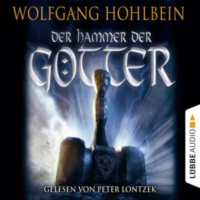 Der Hammer der Götter - Wolfgang Hohlbein 