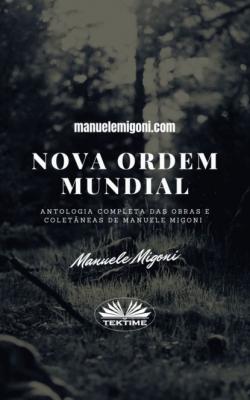 Nova Ordem Mundial - Manuele Migoni 