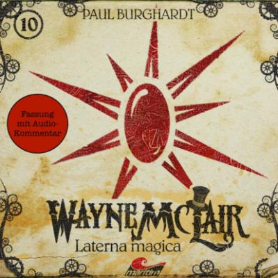 Wayne McLair, Folge 10: Der Feueropal (Fassung mit Audio-Kommentar) - Paul Burghardt 
