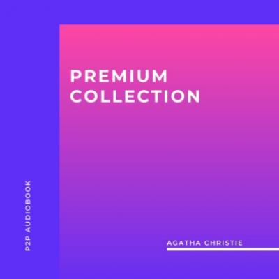 Agatha Christie: Premium collection (Unabridged) - Agatha Christie 
