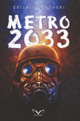 Metro-2033 - Дмитрий Глуховский 