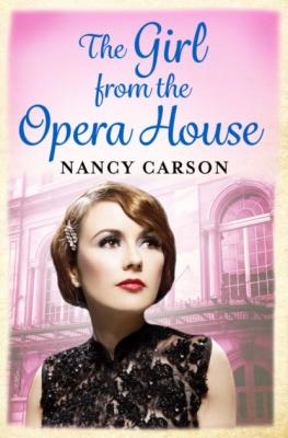 The Girl from the Opera House: An ebook short story - Nancy  Carson 