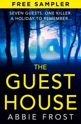 The Guesthouse: Free Sampler - Abbie Frost 